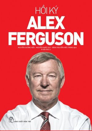 Hồi Ký Alex Ferguson